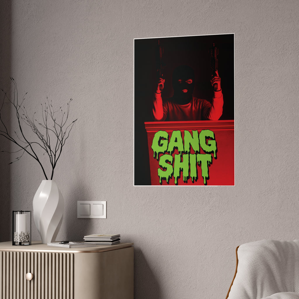 Slimey Gang Shit Poster