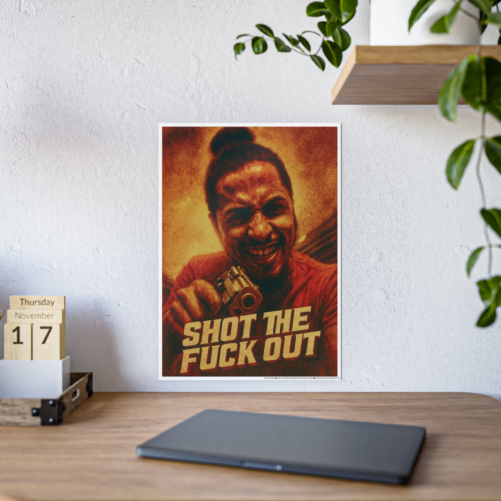 Vintage “Shot the Fuck Out” Poster