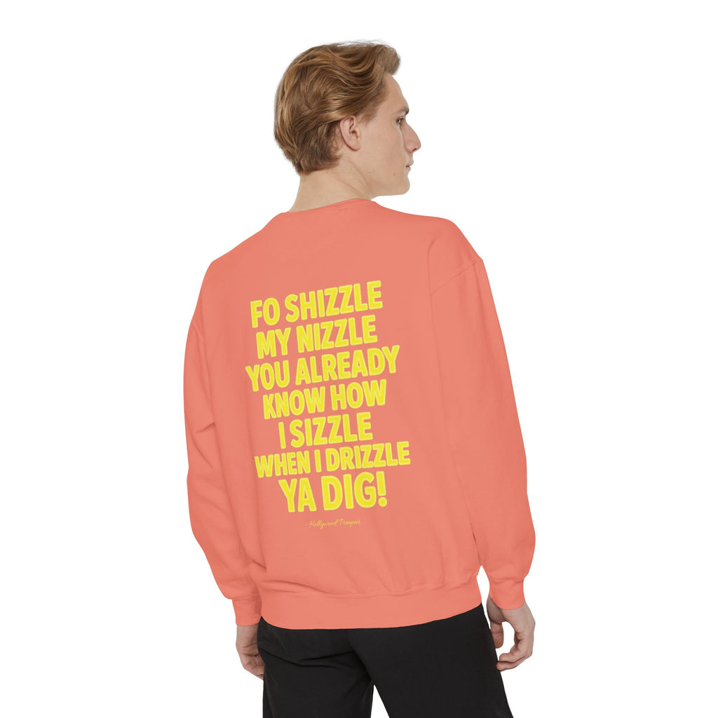 'Fo Shizzle My Nizzle' Yellow Text Crewneck