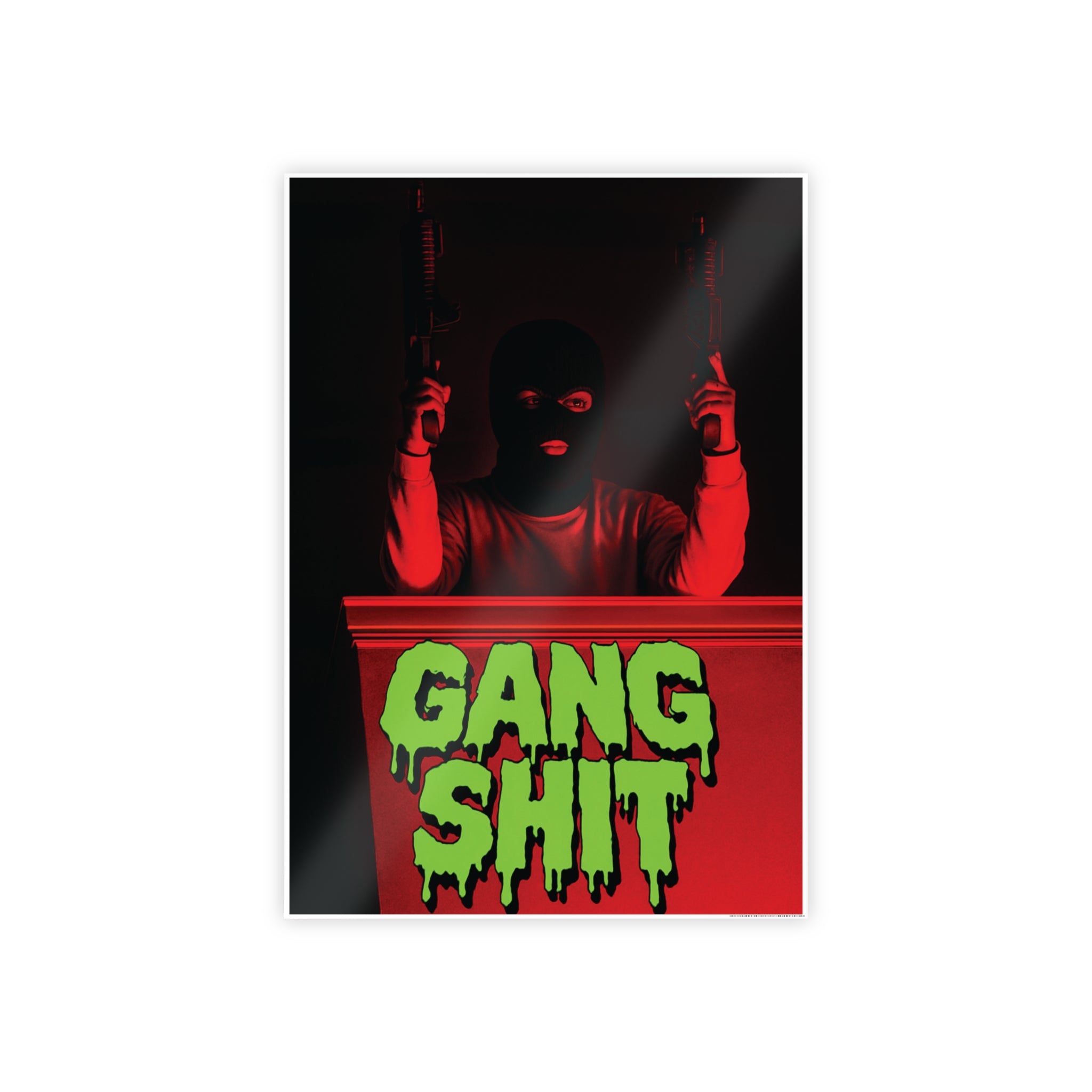 Slimey Gang Shit Poster